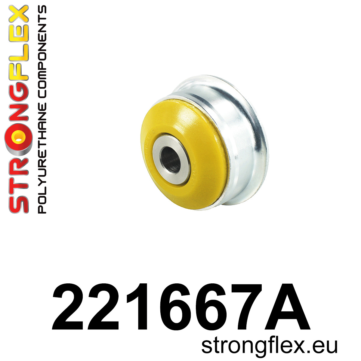 Strongflex 221667A: Front arm rear bush SPORT